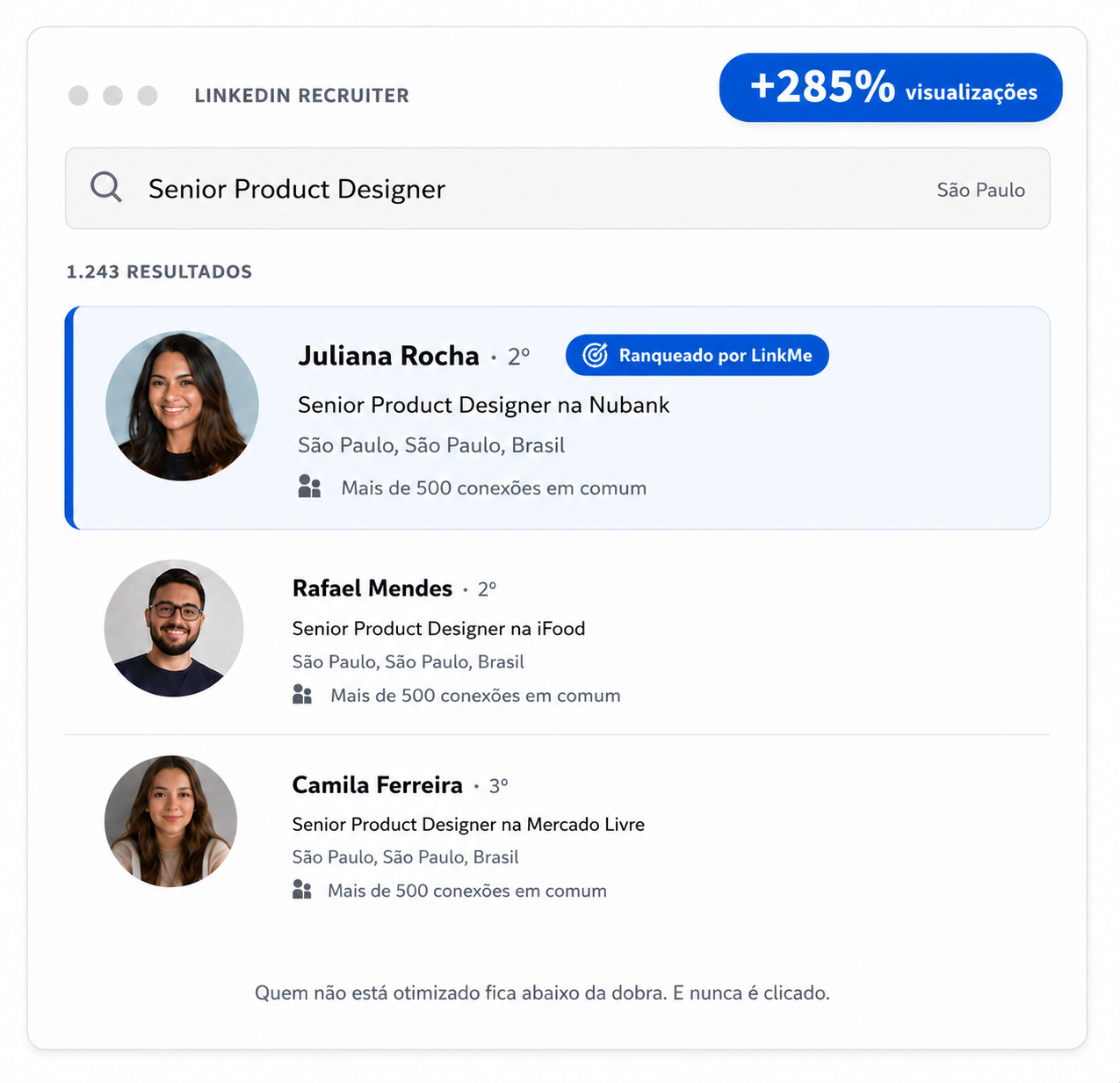 Tela do LinkedIn Recruiter mostrando perfil ranqueado pelo LinkMe